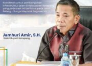 PEMKAB Komitmen untuk pembangunan infrastruktur di Kabupaten Ketapang